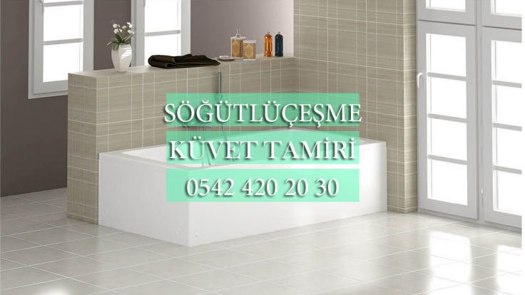 Söğütlüçeşme Küvet Tamiri